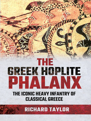 cover image of The Greek Hoplite Phalanx